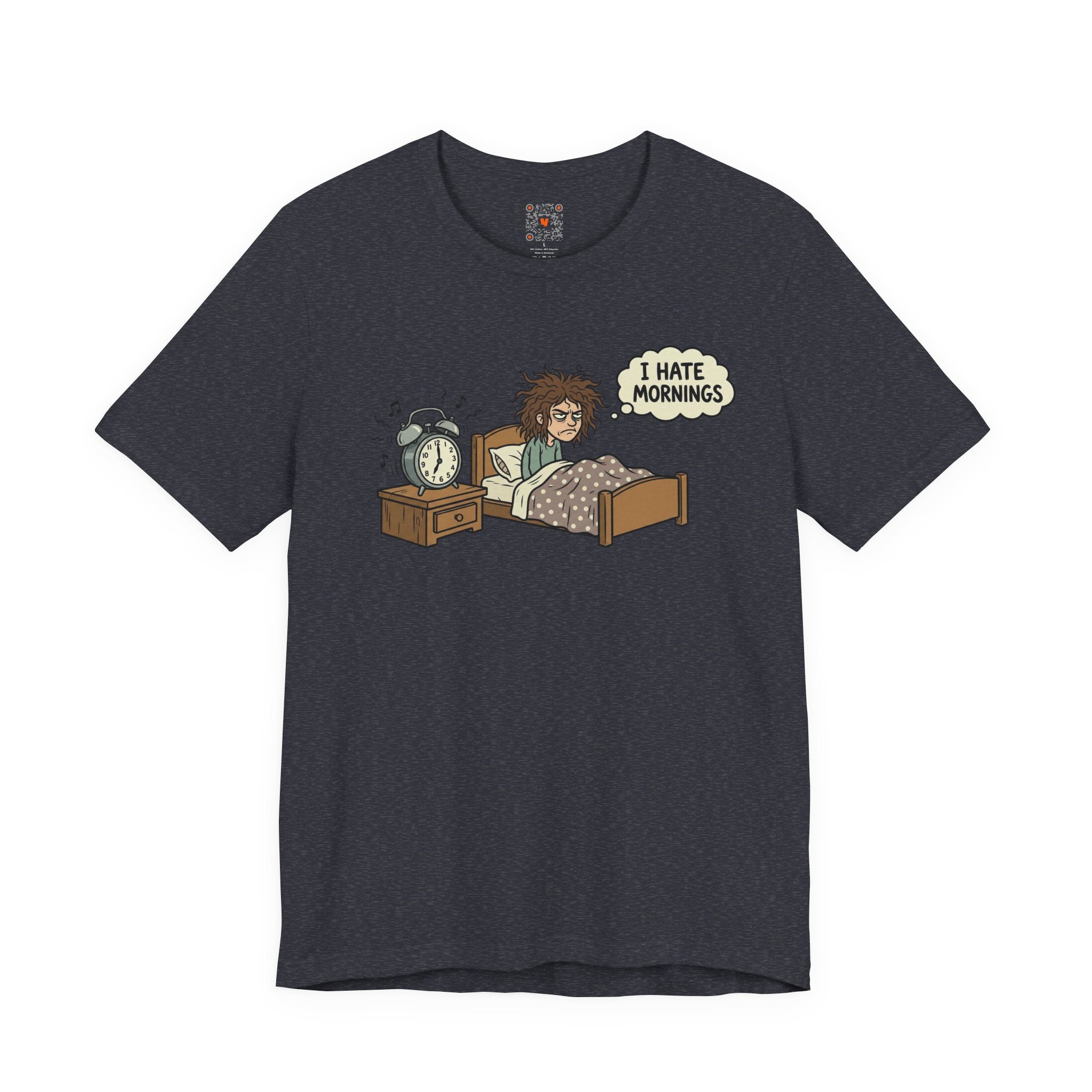 I Hate Mornings T-Shirt — Funny Bedhead Alarm Clock Tee
